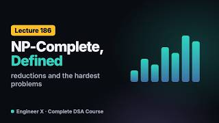 Polynomial-Time Reductions and NP-Completeness: NP-Hard vs NP-Complete Explained | DSA Course L186