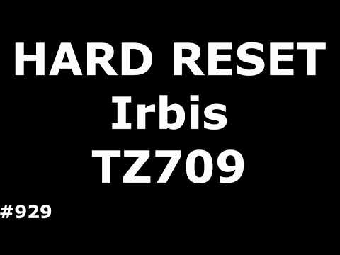 Сброс настроек Irbis TZ709 (Hard Reset Irbis TZ709)