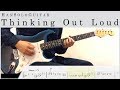【HanSolo Electric】Thinking Out Loud | Ed Sheeran | Guitar Solo | Guitar Tabs