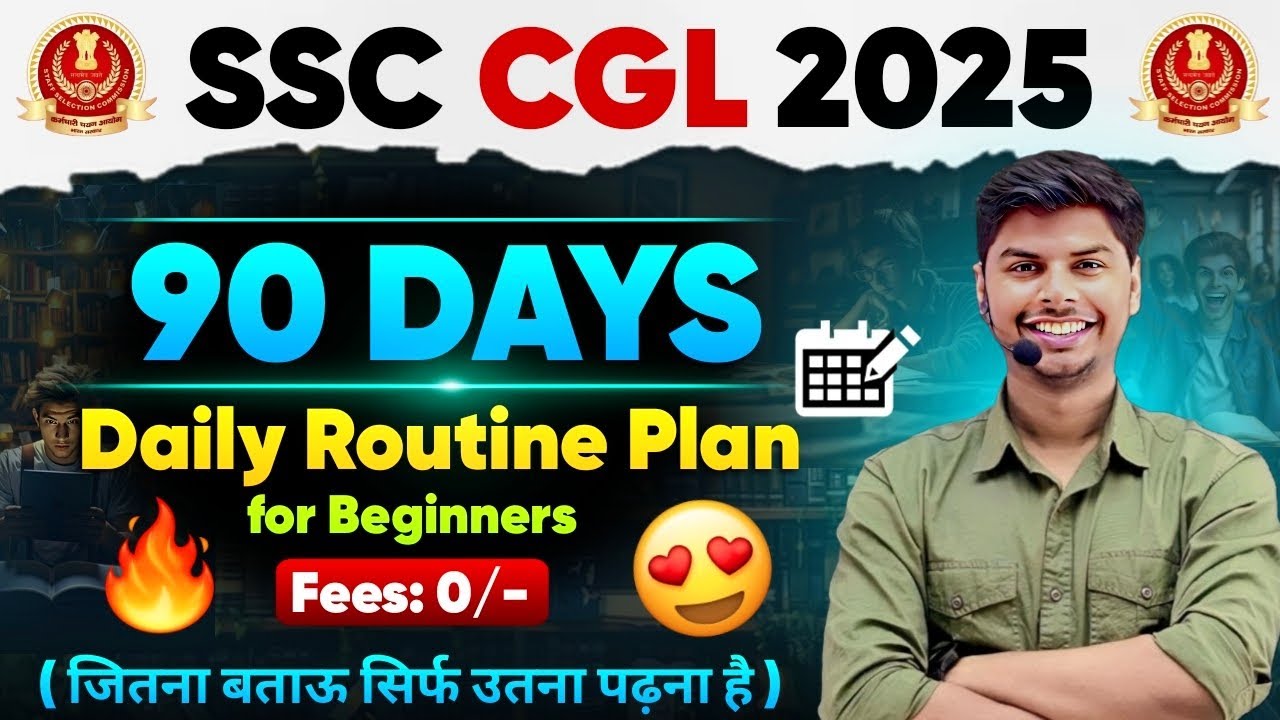 90 Days Study Plan FOR BEGINNERS | SSC CGL 2025 | KanpurWala Vikrant ...