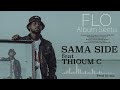 Flo from kolda  sama side feat thioun c