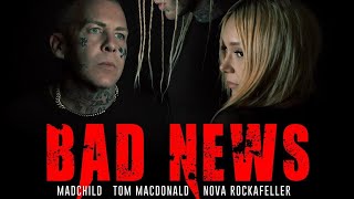 "Bad News" - Tom MacDonald & Madchild ft. Nova Rockafeller (REACTION!!)