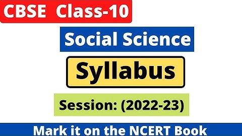 CBSE Class 10 Social science syllabus for session 2022-23 | latest social science syllabus