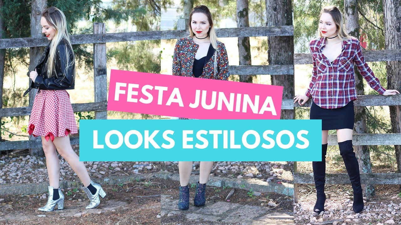 25 ideias de looks estilosos para arrasar nas Festas Juninas