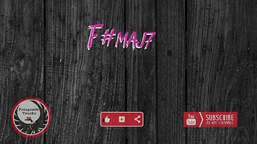 F#maj7  Backing Track | Vamp  F# Major |  1 chord