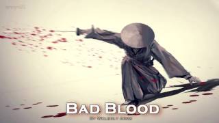 EPIC ROCK | ''Bad Blood'' by Welshly Arms chords