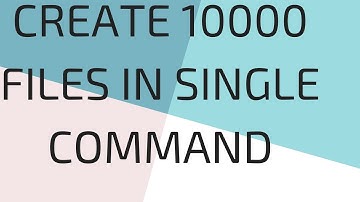 Create 10000 Files in Single Command in Linux/Unix