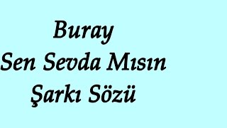 Buray - Sen Sevda Mısın | Karaoke | Şarkı Defteri