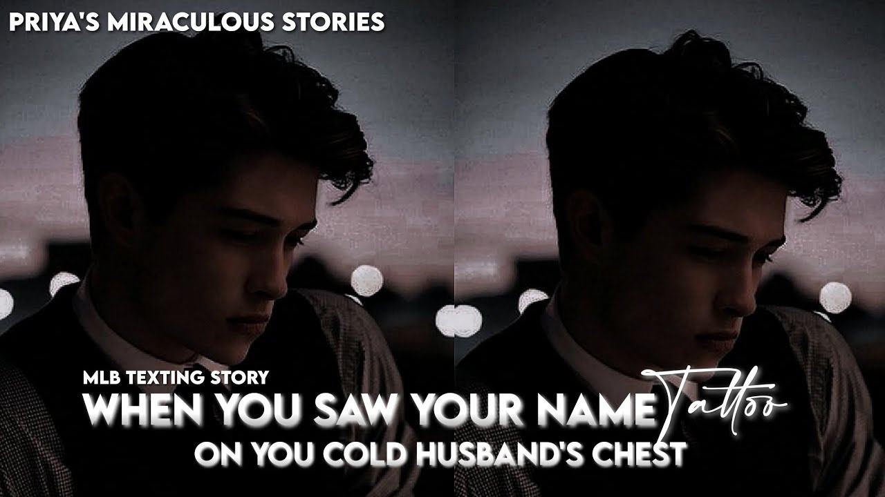 When You Saw Your Name Tattoo In Your- || One - Shot || Mlb Texting Story