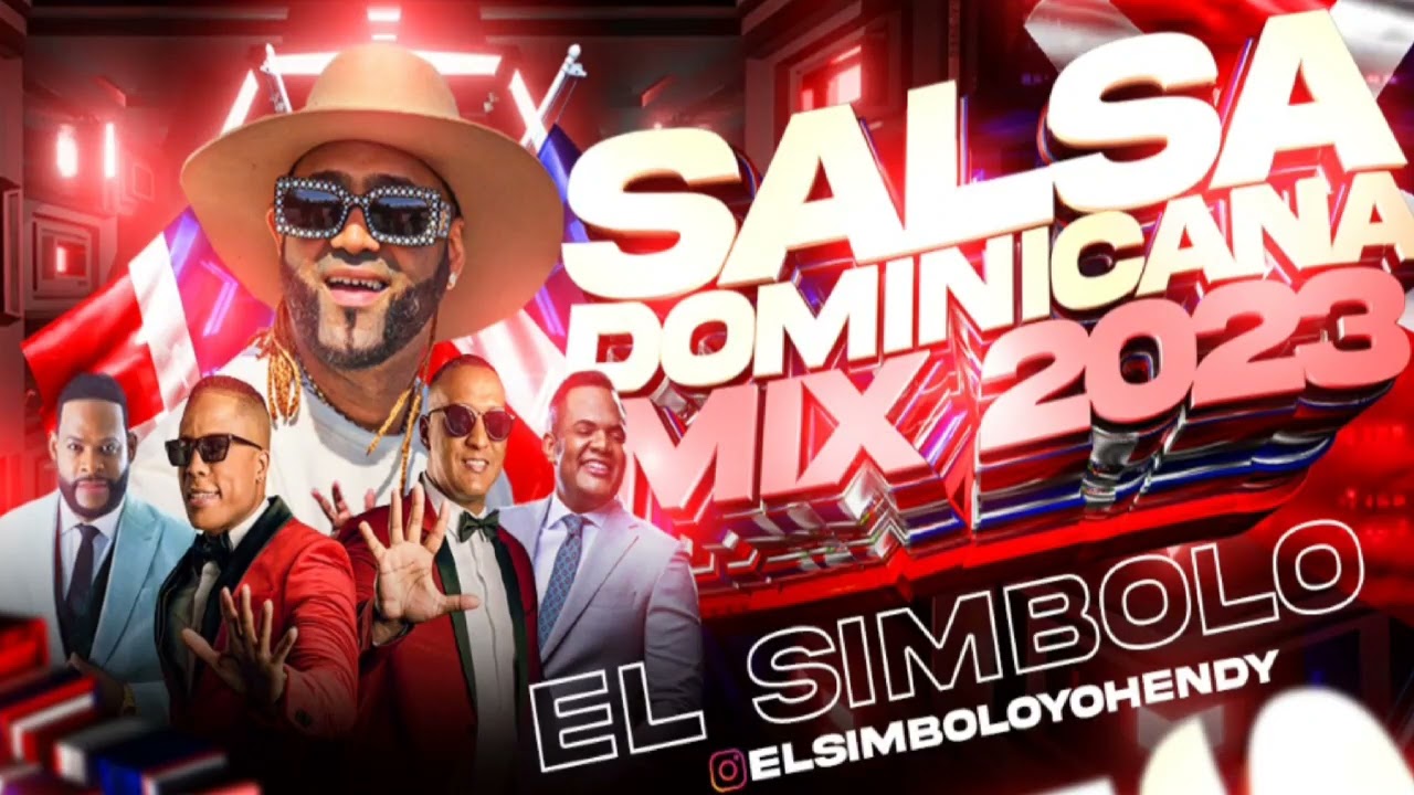 ⁣SALSA DOMINICANA MIX 2023 (EL SIMBOLO OFICIAL)🇩🇴🇩🇴🇩🇴🇩🇴🇩🇴🇩🇴🇩🇴🇩🇴🇩🇴🇩🇴🇩🇴🇩🇴🇩🇴🇩🇴🇩🇴