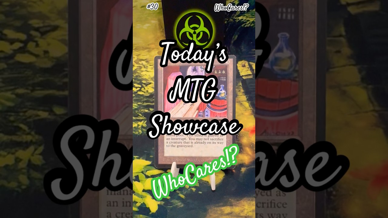 Today’s MTG Showcase #30 
