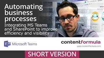Integrating Microsoft Teams and SharePoint to automate business processes (short version)