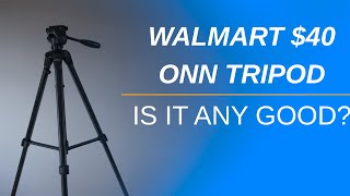Is this cheap Tripod any good? Walmart ONN $40 tripod // worth the money????