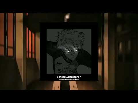 #brooklynbloodpop Phonk version + Slowed By me Original by @madizonphonk