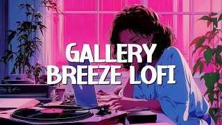Echosinner - Gallery Breeze Lofi
