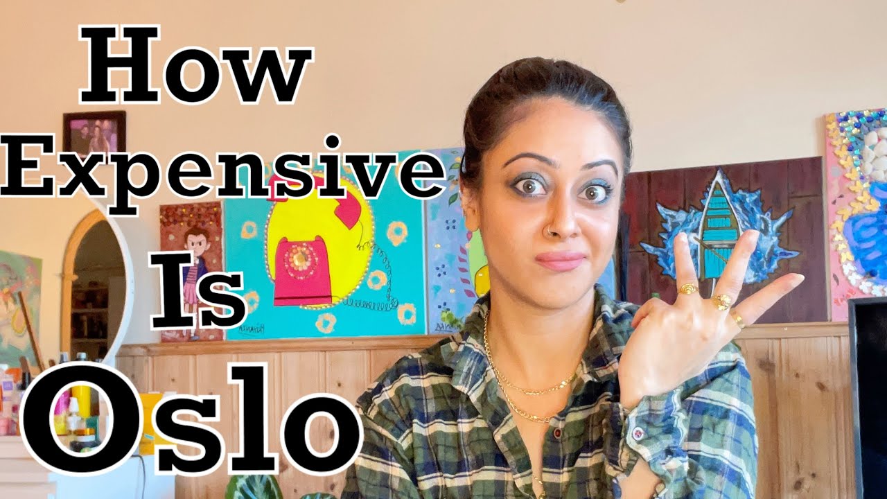 COST OF LIVING IN OSLO 💵 HOW EXPENSIVE IS OSLO Life In Norway