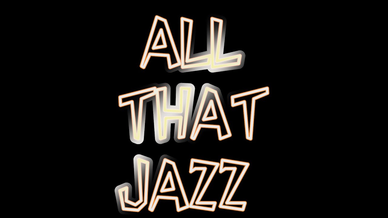 ALL THAT JAZZ(CHICAGO) YouTube