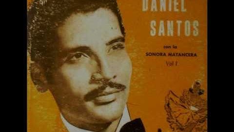Daniel santos y la Sonora Matancera - El corneta