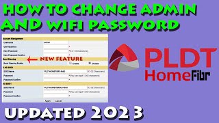 HOW TO CHANGE ADMIN AND Wi-Fi PASSWORD ON PLDT HOME FIBR (updated 2023)