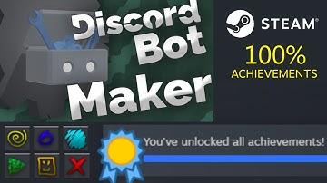 Discord Bot Maker - 100% Achievement Guide (Steam)