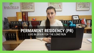 Permanent Residency in Spain | How to get PR