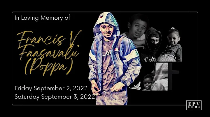 Day 1- Celebration of Life: Francis V. Faasavalu (...