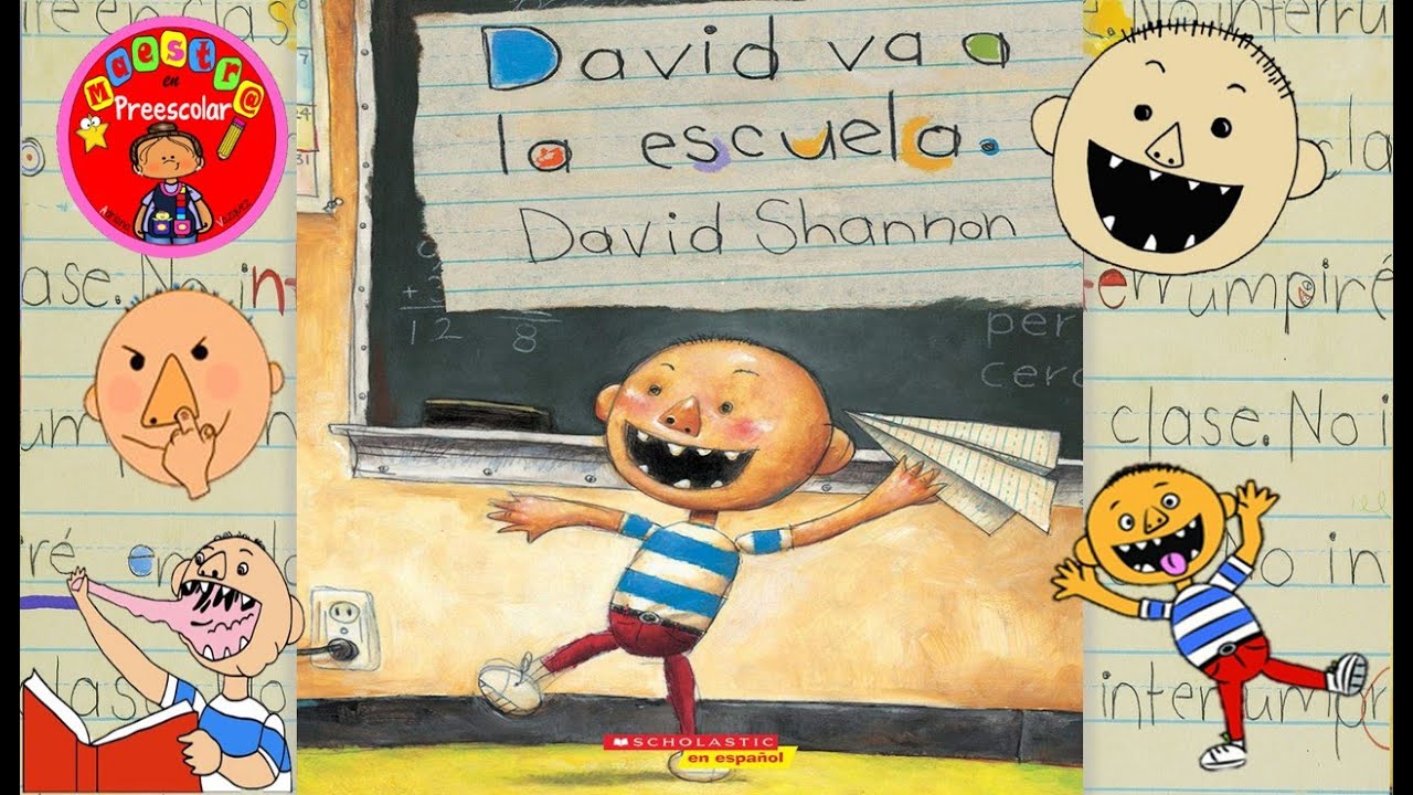 👩‍🏫"David va a la escuela" David Shannon Maestra en Preescolar🍎 YouTube