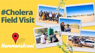 Hammanskraal Field Visit #CholeraOutbreak