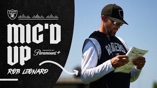 Coach Leonard Mic’d Up During Training Camp, Presented by Paramount+ | Raiders