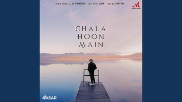 Chala Hoon Main | Rajiv Sundaresan | Merchant Records
