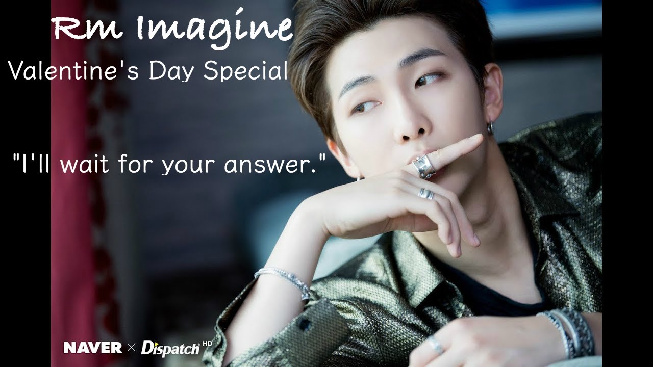 Namjoon Imagine | Valentine's Day Special