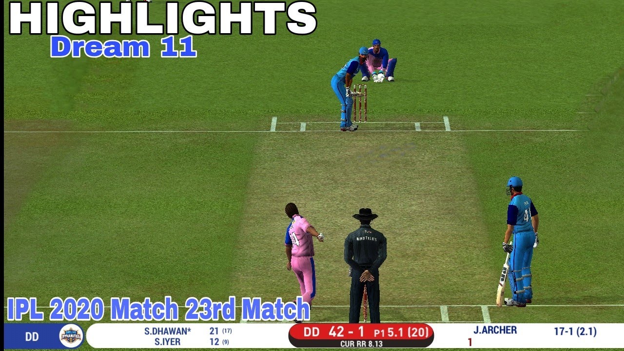 IPL 2020 Rr Vs Dc IPL 23rd Match Highlights 2020 Real Cricket 20