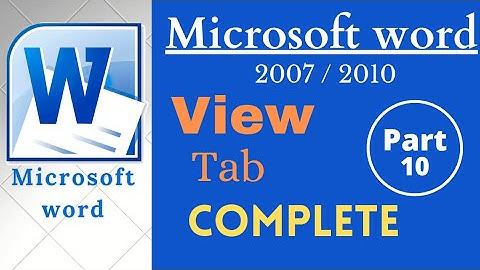 How to use view tab in ms word 2007/2010 || View tab || ms word part_10.