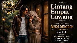 Nedo Sejodoh  Budi 4 Lawang  Lagu Sumsel  Lintang Empat Lawang  Pagar Alam  ikonachannel 