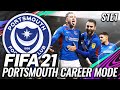 THE RETURN TO POMPEY! | FIFA 21 PORTSMOUTH CAREER MODE S1E1