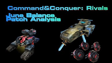 C&C Rivals June Balance Patch Analysis
