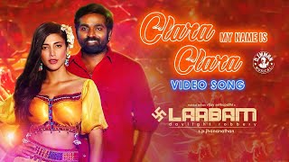 Clara My Name is Clara Video Song | Laabam | Vijay Sethupathi,Shruti Haasan | D.Imman |SPJhananathan