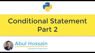 Python: How to use an if statement in Python | Python Conditional Statement | Python if elif - PT.2