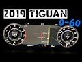 2019 TIGUAN Acceleration 0-60 MPH