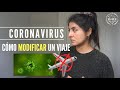 TIPS PARA MODIFICAR UN VIAJE CANCELADO POR CORONAVIRUS 😷✈️⚠️ | danielavoyyvuelvo