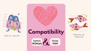 Gemini Girl & Pisces Boy | LOVE COMPATIBILITY Why Gemini Loves Pisces Compatibility You Drive Me Crazy I Just Can T Sleep