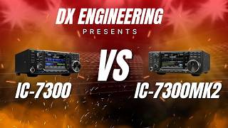 Comparing The Icom Ic-7300 Ic-7300Mk2 Whats New? Whats Different? Whats Improved?