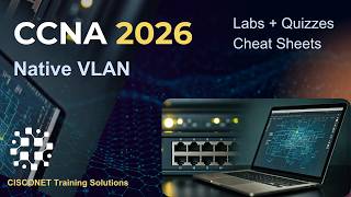 CCNA 200-301 Course | Cisco Switching | Nondefault Native VLAN