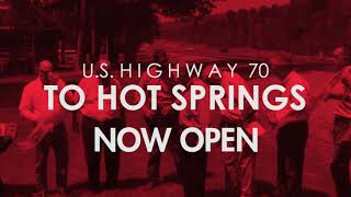 June 2018 - U.S. Highway 70 Widening Project (I-30 to the City of Hot Springs)