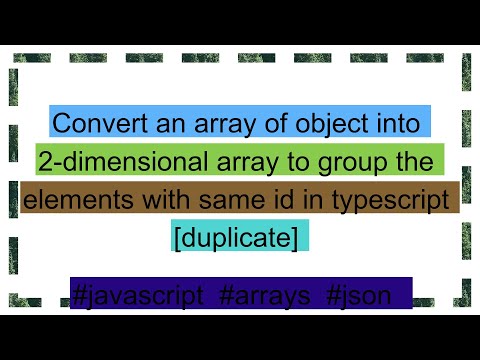 Convert an array of object into 2-dimensional array to group the elements with same id in typescrip