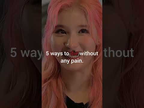 5 Ways To DIE Without Any Pain Ytshorts 