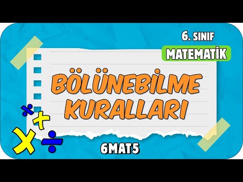 Bölünebilme Kuralları 📘 tonguçCUP 1.Sezon - 6MAT5 #2024