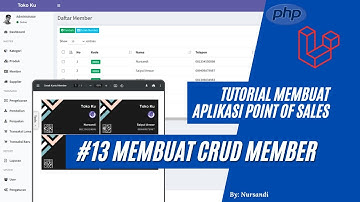 Tutorial Membuat Aplikasi Point Of Sales #13 - Membuat CRUD Member