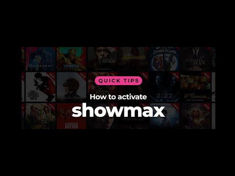 Tips on how to activate Showmax