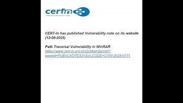 CERT-In has published Vulnerability note on its website (12-08-2025)